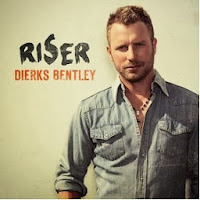 Dierks Bentley - Riser Tracklist