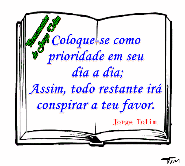 Coloque-se como prioridade...