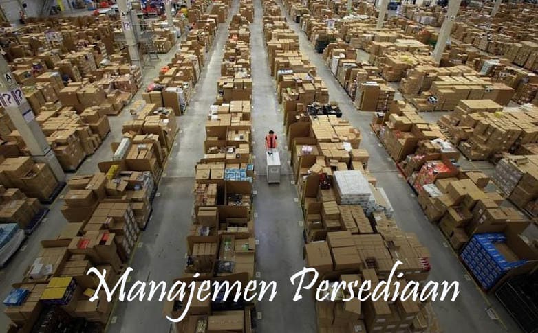 Manajemen Persediaan