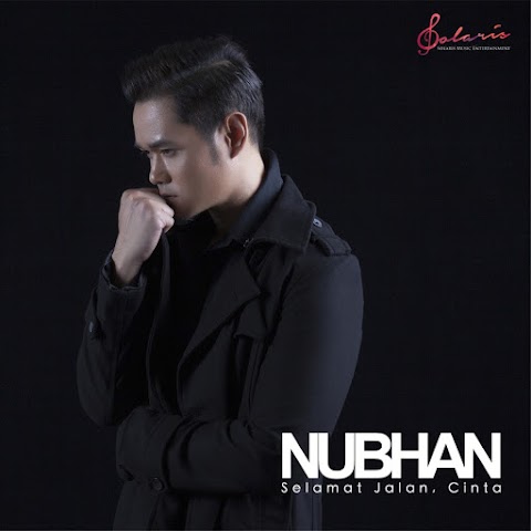 Nubhan - Selamat Jalan, Cinta MP3