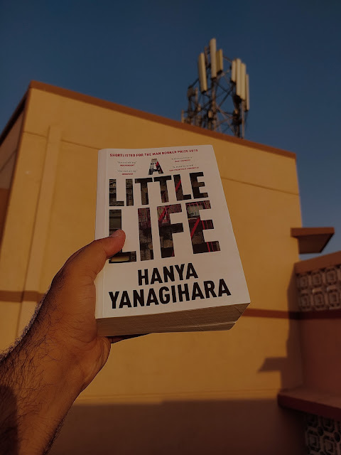 Not a Review: My Experience with A Little Life by Hanya Yanagihara | Spoiler Alert  Dhiraj Sindhi | Indian Book Blogger  Jude, Willem, Malcolm, JB.