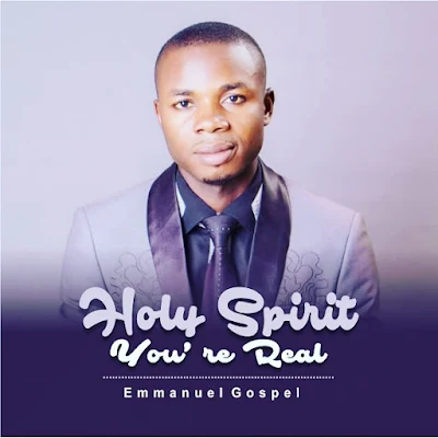 Emmanuel%2BGospel%2BHoly%2BSpirit%2BYou%2Bare%2Breal