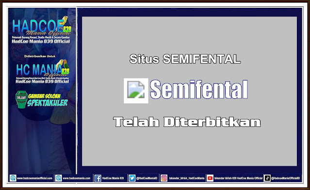 Situs Semifental Telah Diterbitkan