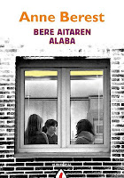 Bere aitaren alaba, Anne Berest