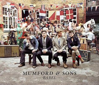 Recommended Music : Mumford & Sons "Babel"