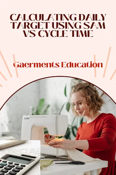 Calculating Daily Target using SAM Vs Cycle Time