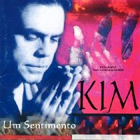 Kim - Um Sentimento 1997