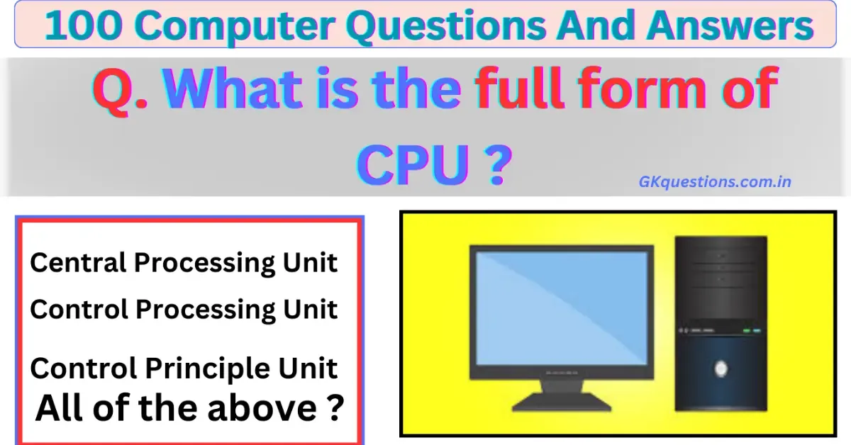100 computer questions and answers