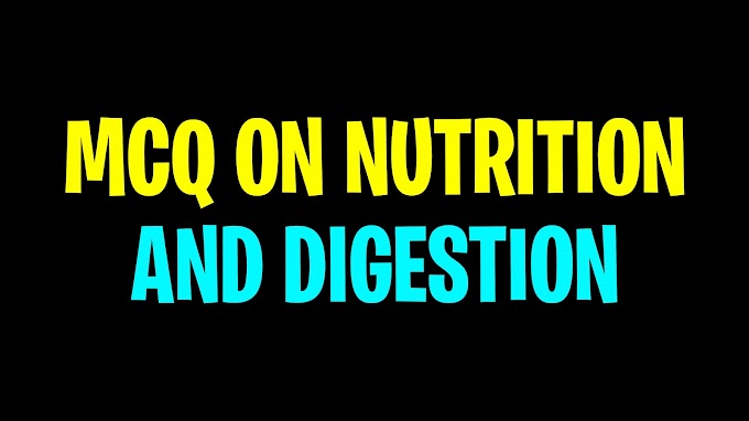 Top Mcq On Nutrition And Digestion