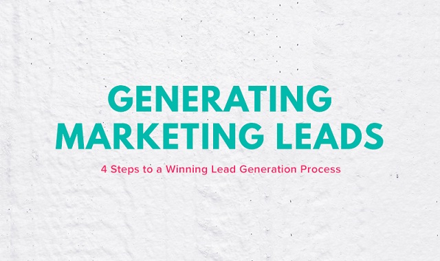 4 Steps to a Winning Lead Generation Process