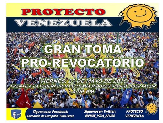 Proyecto Venezuela-Apure invito al pueblo apureño para toma “Pro-Revocatorio” para viernes 27 de mayo en San Fernando.