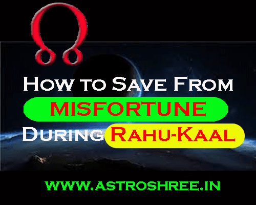 Rahu Kaal Importance In Astrology