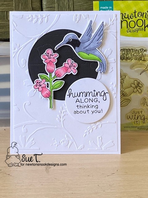 Humming along, thinking of you by Sue features Hummingbird by Newton's Nook Designs; #inkypaws, #newtonsnook, #cardmaking, #birdcards