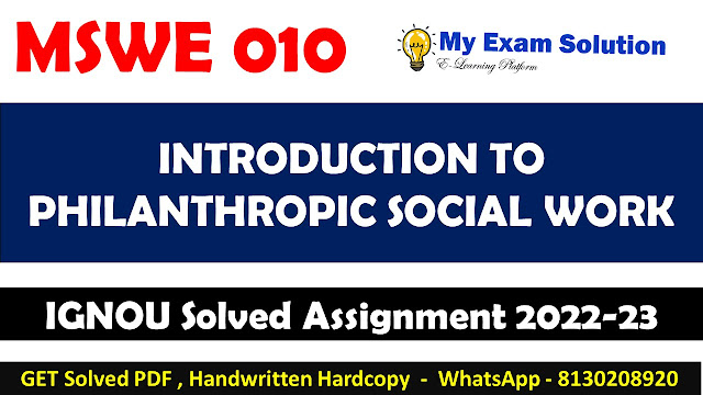 IGNOU MSWE 010 Solved Assignment 2022-23, MSWE 010 Solved Assignment 2022-23, IGNOU Solved Assignment 2022-23, MSWE 010 Assignment 29