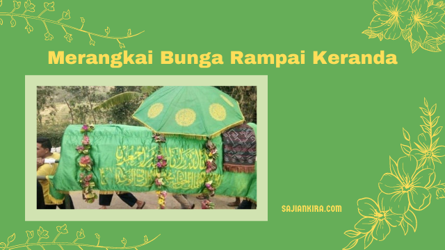 Merangkai-Bunga-Rampai-Keranda