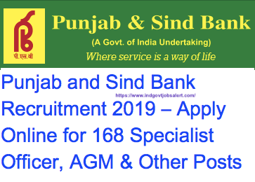 Bank Recruitment 2019 for 168 Specialist Officer, AGM & Other Posts