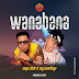 AUDIO | Dogo Silah Ft Nay Wamitego - WANABANA (Mp3) Download
