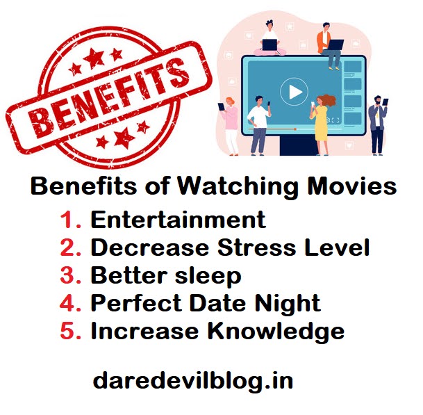 Benefits of watching Movies