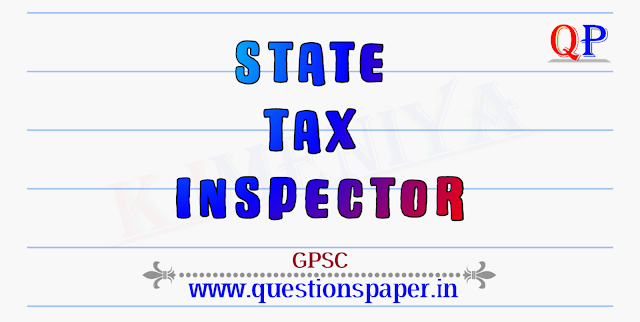 GPSC State Tax Inspector (STI) (Advt. No. 109/2019-20) Question Paper (07-03-2021)