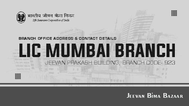 LIC Branch Office Jeevan Prakash Building 923