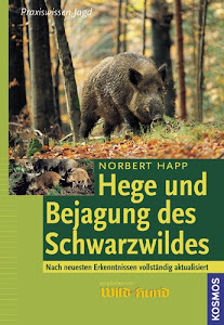 Hege und Bejagung des Schwarzwildes