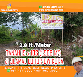 tanah dijual di medan helvetia jl. amal luhur 19 x 103 harga 2,8jt per meter <del>Rp 3 Jt /Mtr</del> <price>Rp. 2,8 jt/meter (nego) </price> <code>tanahdijlamalluhurdwikora</code>