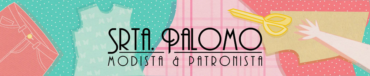 Blog de costura, tutoriales y patrones para coser. DIY con Srta.Palomo