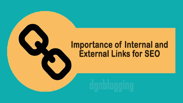 The Important Role of Internal Links and External Links for SEO