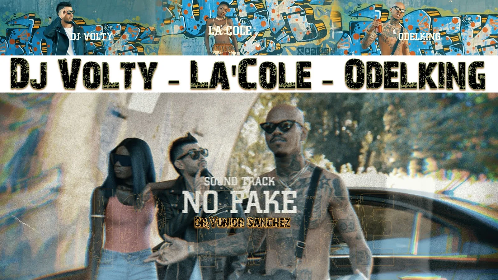 Dj Volty & La'Cole & Odelking - ¨No Fake¨ - Videoclip - Director: Yunior Sánchez. Portal Del Vídeo Clip Cubano