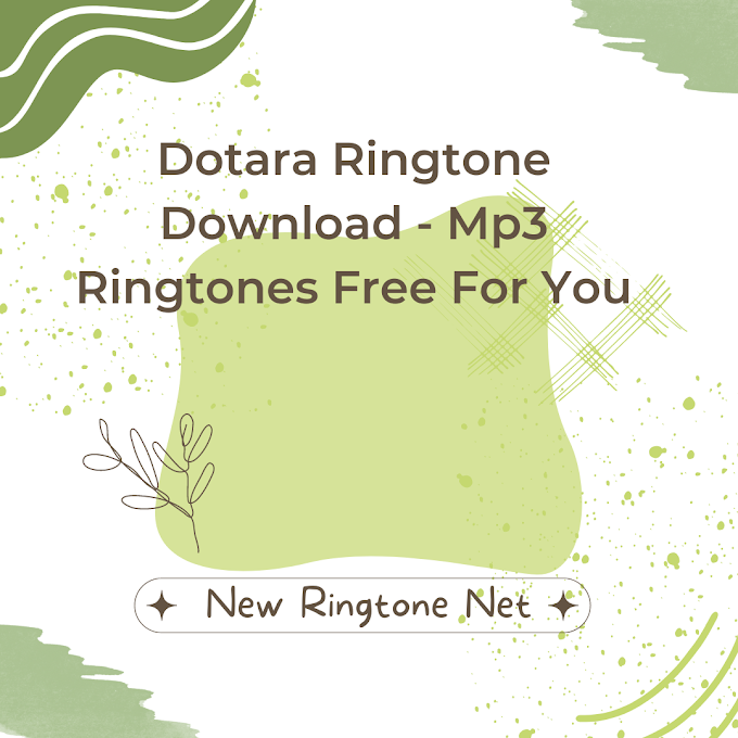  Dotara Ringtone Download - Mp3 Ringtones Free For You