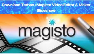 Download Terbaru Magisto Video Editor & Maker Slideshow