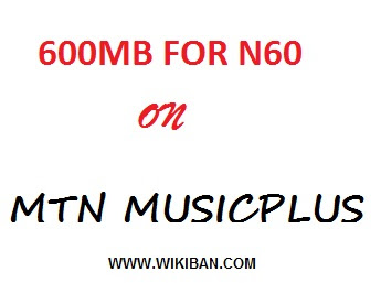 get 600mb for 60 on MTN musicplus