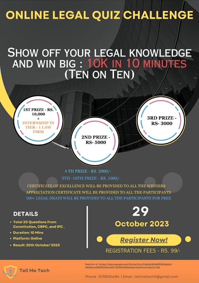 Online Legal Quiz Competition Organized by Tell Me Tech - Win Rs. 10K in Ten minutes.