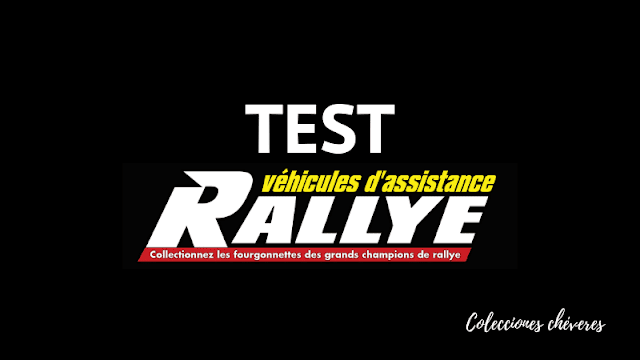 TEST Collection Véhicules d'Assistance Rallye 1/43 Altaya Francia
