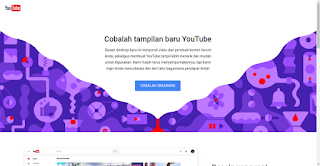 Cara Mengubah dan Mengembalikan Tampilan Youtube Web 2017