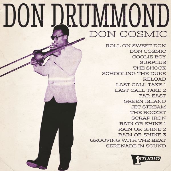 Descargar discografía gratis DON DRUMMOND - Don Cosmic (2017)