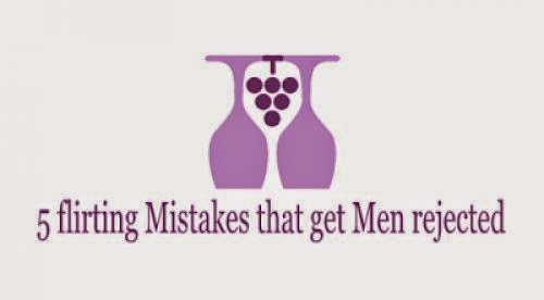 5 Flirting Mistakes That Get Men Rejected
