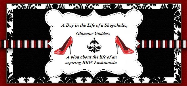A Day in the Life of a Shopaholic, Glamour Goddess