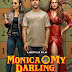 Monica O My Darling Review 