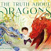 The Truth About Dragons, written by Julie Leung and illustr... and Company, Macmillan. Raincoast. 2023. $24.99
ages 5 and up