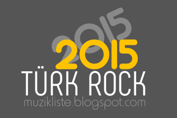 2015 Türk Rock Müzikleri