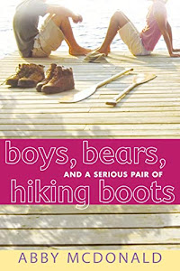 Boys, Bears, and a Serious Pair of Hiking Boots (English Edition)