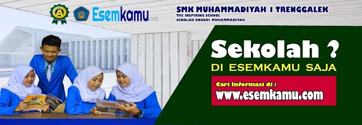 Pendaftaran Masuk Calon Siswa SMK Muhammadiyah 1 Trenggalek