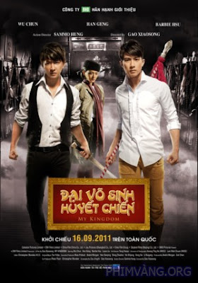 Đại võ sinh huyết chiến 2011 Vietsub, My Kingdom 2011 Vietsub