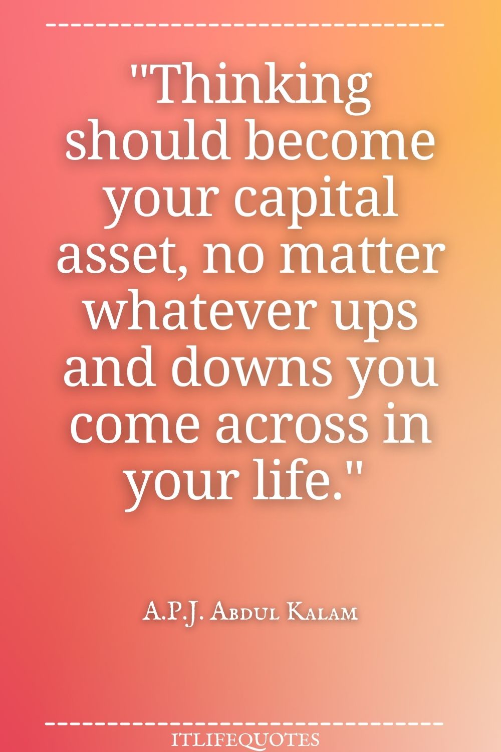 A.P.J. Abdul Kalam quotes