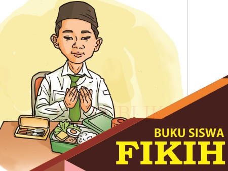 Download Buku Siswa Fikih Kelas 1 MI Kurikulum 2013 Tahun 2020