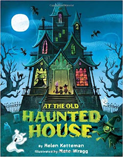 Fun fall Halloween book- At the Old Haunted House