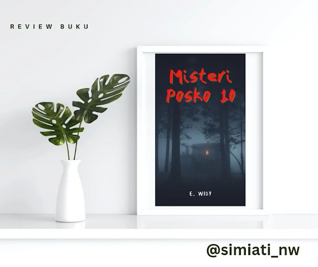 Novel Misteri posko 10