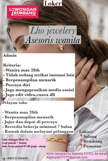 6 Lowongan Kerja Pegawai Admin dan Pelayan Toko Perhiasan Lhoo Jewelery Rembang Tanpa Syarat Ijazah