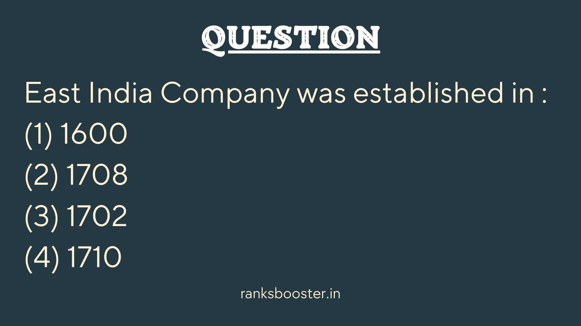 East India Company was established in